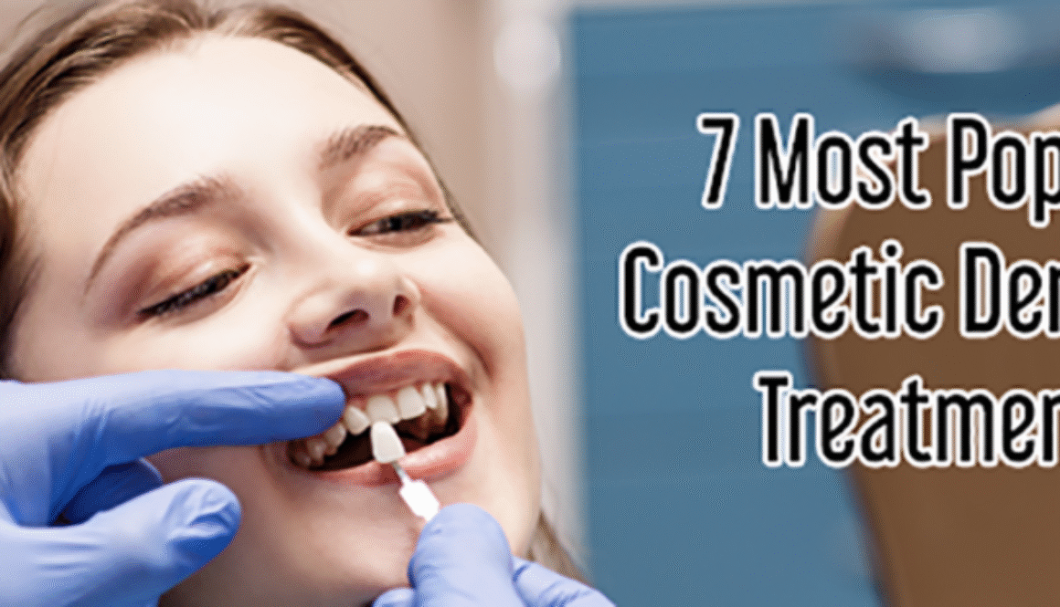 7-most-popular-cosmetic-dentistry-treatments